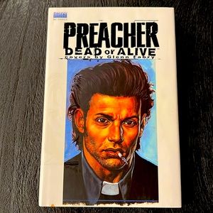 Preacher: Dead Or Alive - Covers by Glenn Fabry Hardcover Edition
